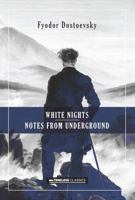 White Nights & Notes from the Underground 8119670183 Book Cover