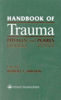 Handbook of Trauma: Pitfalls and Pearls 0683306723 Book Cover