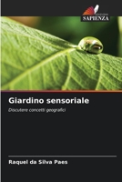 Giardino sensoriale (Italian Edition) 6209597092 Book Cover