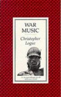 WAR MUSIC: An Account of Books 16 to 19 of Homer's Illiad. 0374520895 Book Cover