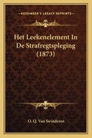 Het Leekenelement In De Strafregtspleging (1873) 1168310776 Book Cover