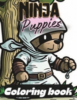 Ninja Puppies coloring book B0C2RYF61W Book Cover