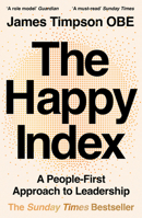The Happy Index: A People-First Approach to Leadership 0008654786 Book Cover
