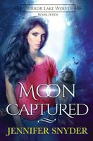 Moon Captured: Volume 7 1724917501 Book Cover