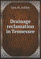 Drainage Reclamation in Tennessee 5518686692 Book Cover
