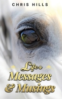 Life's Messages and Musings 1739268644 Book Cover