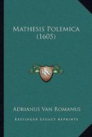 Mathesis Polemica (1605) 112000120X Book Cover