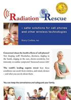 Radiation Rescue: Safer solutions for cell phones and other wireless technologies 0986473502 Book Cover