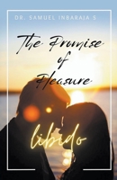 Libido: The Promise of Pleasure B0CBL9FRTN Book Cover