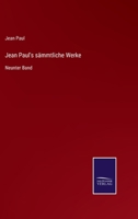 Jean Paul's sämmtliche Werke: Neunter Band 3375088167 Book Cover