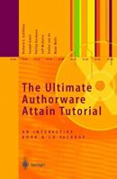The Ultimate Authorware Tutorial: An Interactive Book and Cd-Package (Book & CD Pack) 3540641238 Book Cover