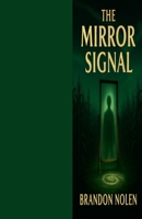 The Mirror Signal B0GFBVYK4W Book Cover