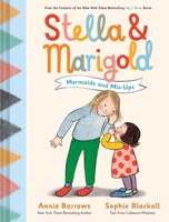 Stella & Marigold: : Mermaids and Mix-Ups 179723921X Book Cover