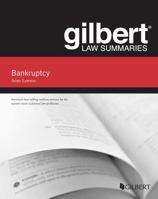 Gilbert Law Summary on Bankruptcy 1636594786 Book Cover
