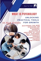 What is Psychology?: Unlocking Practical Tools for Growth 8194892643 Book Cover