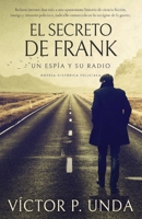 El secreto de Frank: Un espía y su radio 1088168116 Book Cover