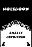 Basset Retriever Notebook: Black and White notebook, Decorative Journal for Basset Retriever Lover: Notebook /Journal Gift, Black and White,100 pages, 6x9, Soft cover, Mate Finish 1674999747 Book Cover