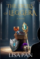 The Sigils of Leggera B0FJS5GHK3 Book Cover