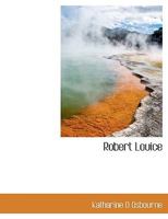 Robert Louice 101008027X Book Cover