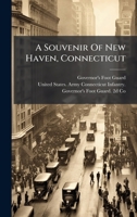 A Souvenir Of New Haven, Connecticut 1179676750 Book Cover