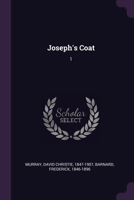 Joseph's Coat: 1 1379274303 Book Cover