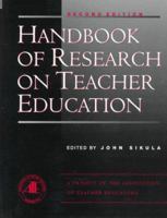 Handbook of Research on Teacher Education: A Project of the Association of Teacher Educators 0028971949 Book Cover