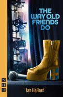 The Way Old Friends Do 1839041196 Book Cover