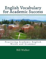 English Vocabulary for Academic Success 1475212445 Book Cover
