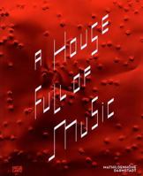 A House Full of Music: Strategies in Music and Art 3775733191 Book Cover