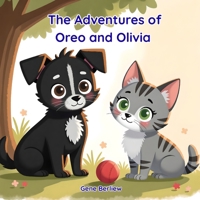 The Adventures of Oreo and Olivia: The Lost Toy B0FWZ7GRJ7 Book Cover