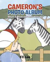 Cameron's Photo Album: Album 3: Black-and-White Animals 164300090X Book Cover