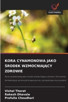 Kora Cynamonowa Jako Srodek WzmocniajAcy Zdrowie (Polish Edition) 6630361989 Book Cover