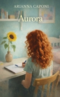 AURORA (Italian Edition) B0GGH6CMW4 Book Cover