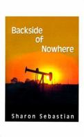 Backside of Nowhere 1585005401 Book Cover