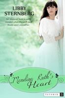 Mending Ruth's Heart 0615674887 Book Cover