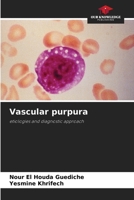 Vascular purpura 6209495923 Book Cover