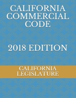 California Commercial Code 2018 Edition 1089242379 Book Cover