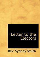 Letter to the Electors 0353966029 Book Cover