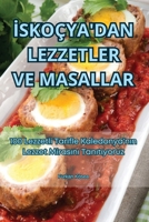 Iskoçya'dan Lezzetler Ve Masallar (Turkish Edition) 1835935656 Book Cover