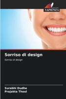 Sorriso di design: Sorriso di design (Italian Edition) B0CLFYT5NV Book Cover