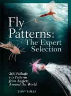 Fly Patterns: 200 Flies That Really Work. Tony Lolli 1845434846 Book Cover