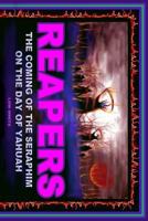 Reapers - The Coming Of The Seraphim On The Day Of Yahuah 1540560880 Book Cover