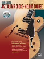 Jody Fisher's Jazz Guitar Chord-Melody Course: The Jazz Guitarist's Guide to Solo Guitar Arranging and Performance, Book & Online Audio B00H4DZ2V8 Book Cover