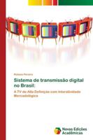 Sistema de transmissão digital no Brasil 6139659655 Book Cover
