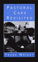 Pastoral Care Revisited 033401199X Book Cover