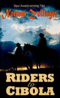 Riders to Cibola 0553277596 Book Cover