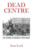 Dead Centre 1535097353 Book Cover