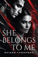 She Belongs To Me 1805106953 Book Cover