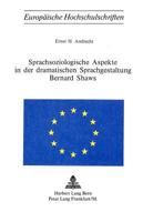 Sprachsoziologische Aspekte in Der Dramatischen Sprachgestaltung Bernard Shaws 3261019026 Book Cover