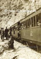 El tren dels anglesos 0244305331 Book Cover